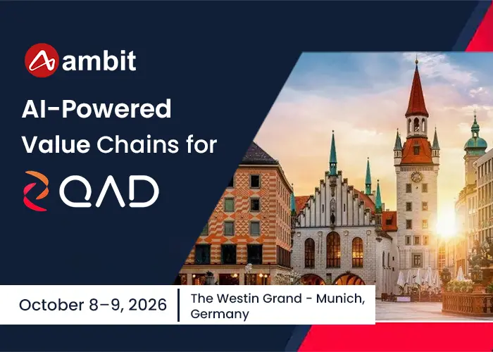 Ambit promotes its participation in QAD Champions of Manufacturing Europe 2026, showcasing AI-powered value chains for QAD. The event takes place on October 8–9, 2026, at The Westin Grand in Munich, Germany, with a cityscape of historic Munich architecture in the background.